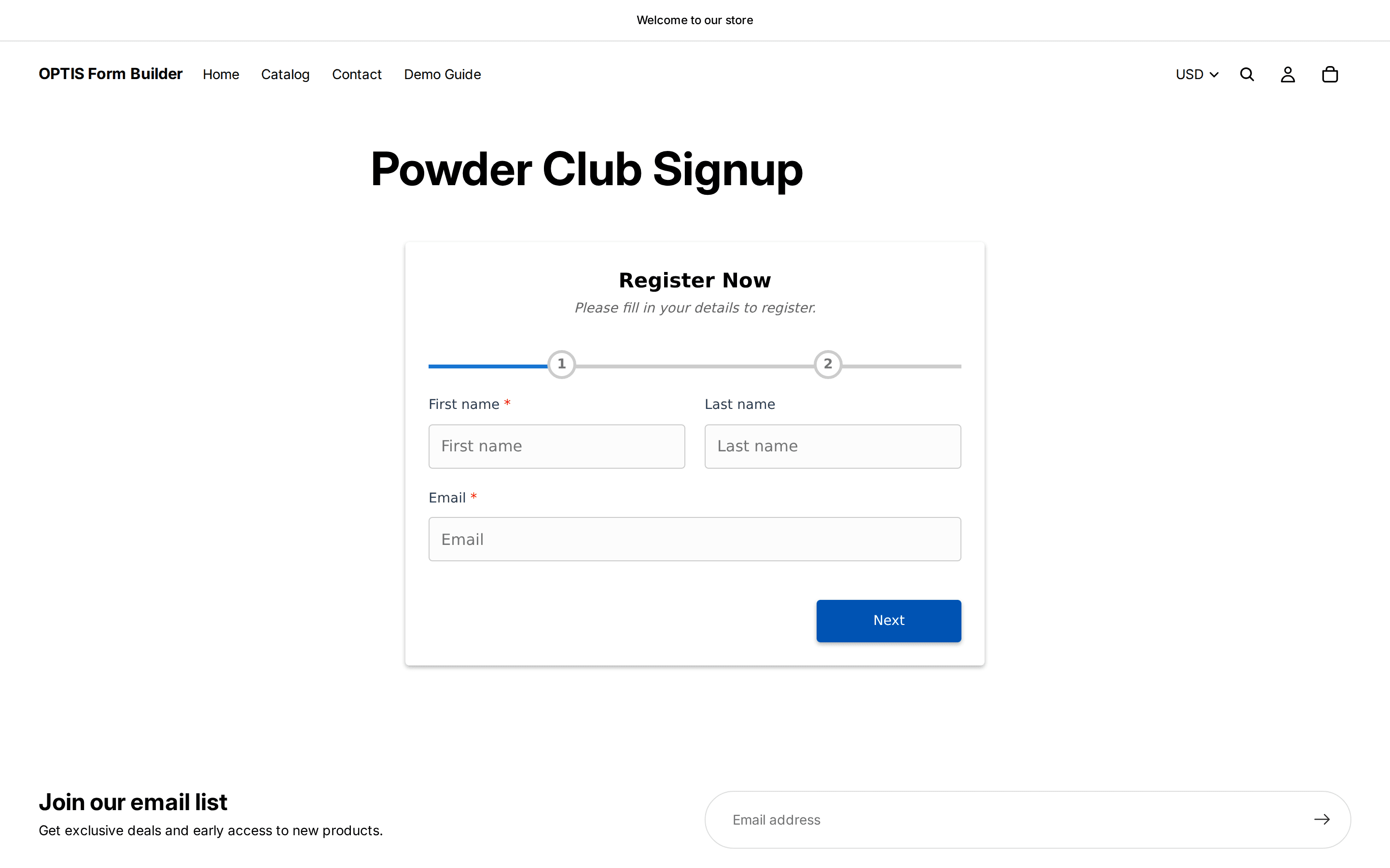Powder Club Signup page on a storefront with a two-step Register Now form on step 1 and a Next button